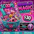 🎁 Regular Magic Scoop